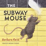 The subway mouse cover image