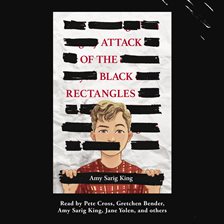 Attack of the Black Rectangles by Amy Sarig King