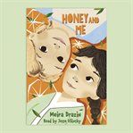 Honey and me cover image
