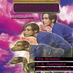 The Answer : Animorphs cover image