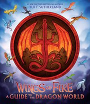 Wings of Fire: A Guide to the Dragon World cover image