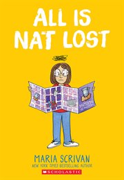 All Is Nat Lost: A Graphic Novel (Nat Enough #5). Volume 5 cover image