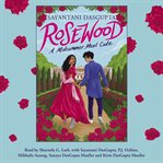 Rosewood: a midsummer meet cute : A Midsummer Meet Cute cover image