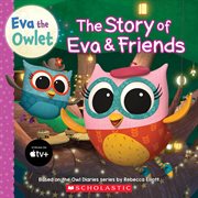 The Story of Eva & Friends cover image