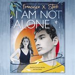 I Am Not Alone cover image