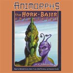 Animorphs : The Hork-Bajir Chronicles. Animorphs cover image