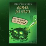 Carry My Secret to Your Grave : Murder, She Wrote cover image