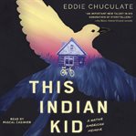 This Indian Kid : A Native American Memoir (Scholastic Focus) cover image