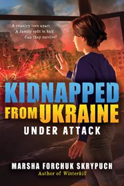Under Attack (Kidnapped From Ukraine #1) cover image