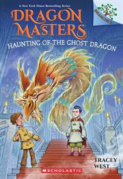 Haunting of the Ghost Dragon cover image