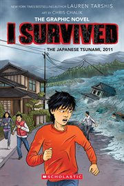 I Survived. The Japanese Tsunami, 2011 cover image