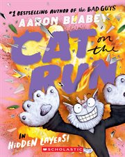 Cat on the Run in Hidden Layers! (Cat on the Run #3) cover image