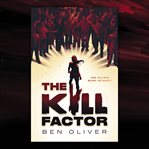The Kill Factor cover image