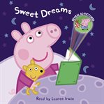 Sweet Dreams, Peppa cover image