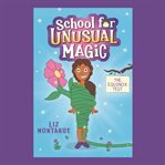 The Equinox Test : School for Unusual Magic cover image