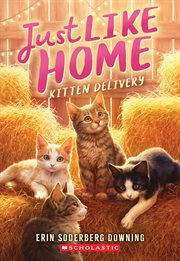 Kitten Delivery (Just Like Home, Book Two) cover image