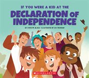 If You Were a Kid at the Declaration of Independence (1776) cover image