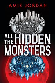 All the Hidden Monsters cover image