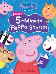 More 5-Minute Peppa Stories cover image