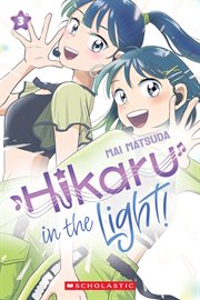Hikaru in the Light!