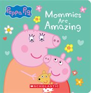Mommies are Amazing cover image