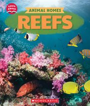 Reefs (Learn About: Animal Homes) cover image