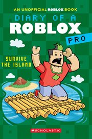 Survive the Island (Diary of a Roblox Pro #8) cover image