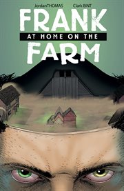 Frank at Home on the Farm : Frank at Home on the Farm cover image