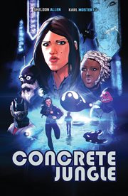 Concrete jungle. Volume 1, issue 1-4 cover image