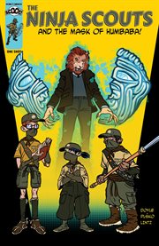 The ninja scouts  & the mask of humbaba cover image
