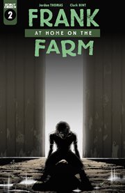 Frank at home on the farm : Issue #2 cover image