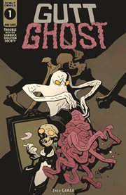 Gutt ghost: trouble with the sawbuck skeleton society cover image