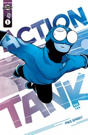 Action Tank : Issue #1 cover image