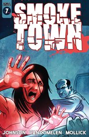 Smoketown. Issue 7 cover image