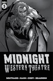 Midnight western theatre. Issue 5 cover image
