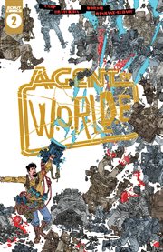 Agent of W.O.R.L.D.E. Issue 2 cover image