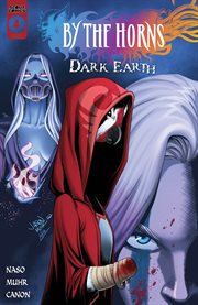 By the Horns: Dark Earth cover image