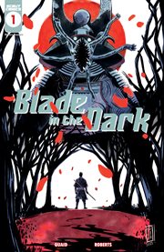 Blade in the dark. Issue 1 cover image