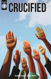 Crucified. Issue 2 cover image