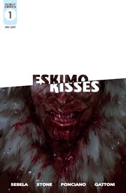 Eskimo kisses. Issue 1 cover image
