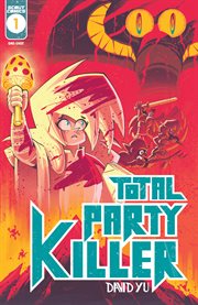Total party killer. Issue 1 cover image
