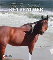 The true story of Sea Feather cover image