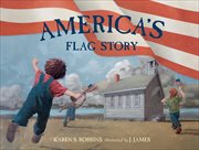 America's flag story cover image