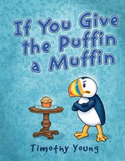 If you give the puffin a muffin cover image