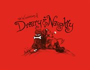 The misadventures of Dreary & Naughty cover image