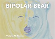Bipolar bear cover image