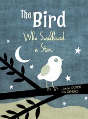 The bird who swallowed a star cover image