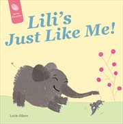 Lili's just like me! cover image