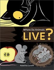 Where do animals live? cover image