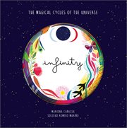 Infinity : the magical cycles of the universe cover image